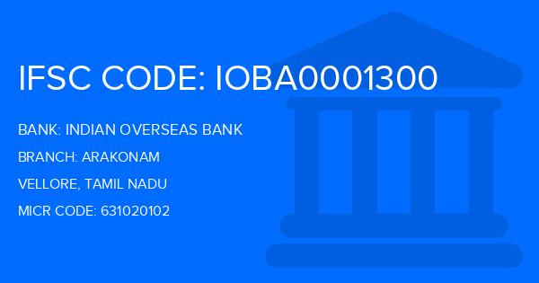 Indian Overseas Bank (IOB) Arakonam Branch IFSC Code