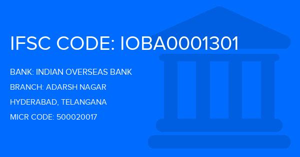 Indian Overseas Bank (IOB) Adarsh Nagar Branch IFSC Code