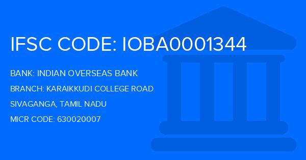 Indian Overseas Bank (IOB) Karaikkudi College Road Branch IFSC Code