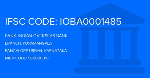 Indian Overseas Bank (IOB) Koramangala Branch IFSC Code