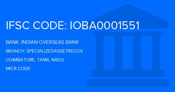 Indian Overseas Bank (IOB) Specializedassetrecov Branch IFSC Code