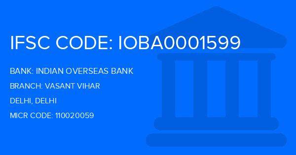 Indian Overseas Bank (IOB) Vasant Vihar Branch IFSC Code