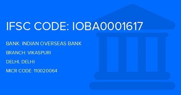 Indian Overseas Bank (IOB) Vikaspuri Branch IFSC Code