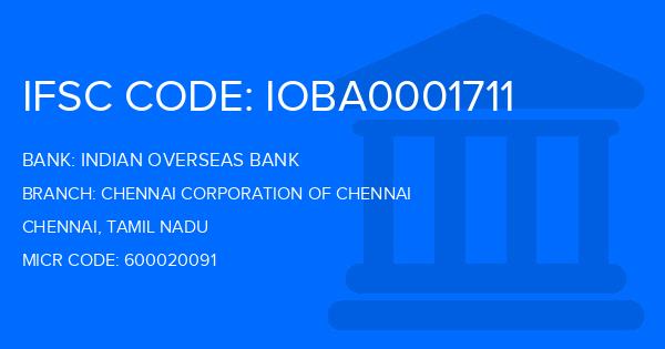 Indian Overseas Bank (IOB) Chennai Corporation Of Chennai Branch IFSC Code