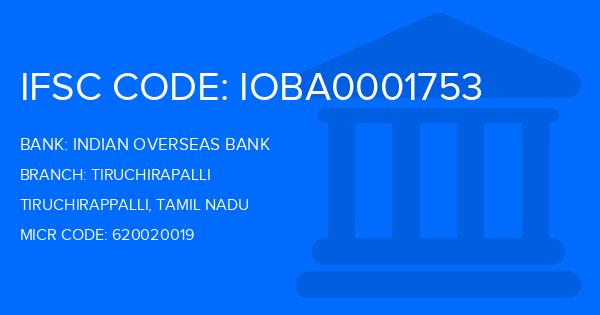 Indian Overseas Bank (IOB) Tiruchirapalli Branch IFSC Code
