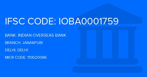 Indian Overseas Bank (IOB) Janakpuri Branch IFSC Code