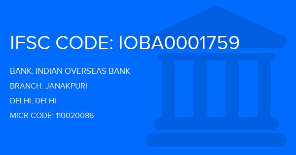 Indian Overseas Bank (IOB) Janakpuri Branch IFSC Code