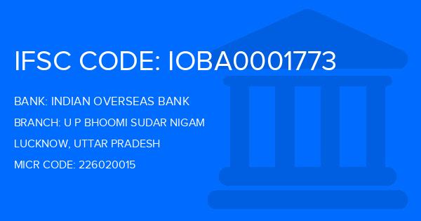Indian Overseas Bank (IOB) U P Bhoomi Sudar Nigam Branch IFSC Code