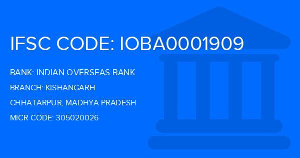 Indian Overseas Bank (IOB) Kishangarh Branch IFSC Code