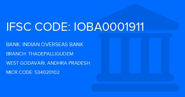 Indian Overseas Bank (IOB) Thadepalligudem Branch IFSC Code