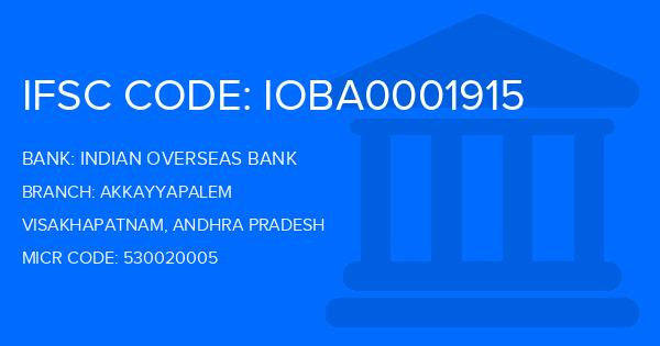 Indian Overseas Bank (IOB) Akkayyapalem Branch IFSC Code