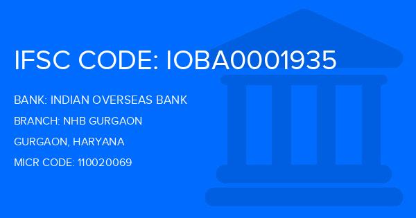 Indian Overseas Bank (IOB) Nhb Gurgaon Branch IFSC Code