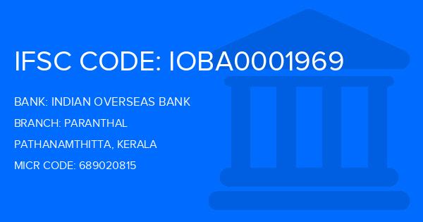 Indian Overseas Bank (IOB) Paranthal Branch IFSC Code