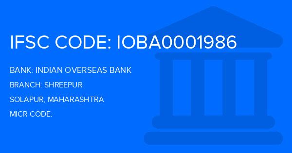 Indian Overseas Bank (IOB) Shreepur Branch IFSC Code