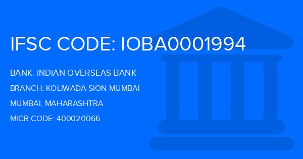 Indian Overseas Bank (IOB) Koliwada Sion Mumbai Branch IFSC Code