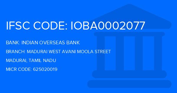 Indian Overseas Bank (IOB) Madurai West Avani Moola Street Branch IFSC Code