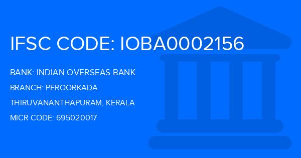 Indian Overseas Bank (IOB) Peroorkada Branch IFSC Code