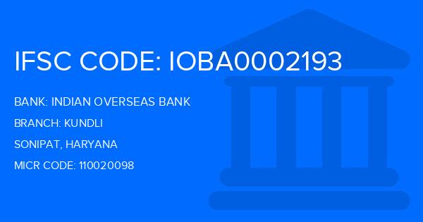 Indian Overseas Bank (IOB) Kundli Branch IFSC Code