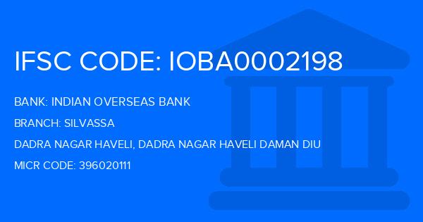 Indian Overseas Bank (IOB) Silvassa Branch IFSC Code