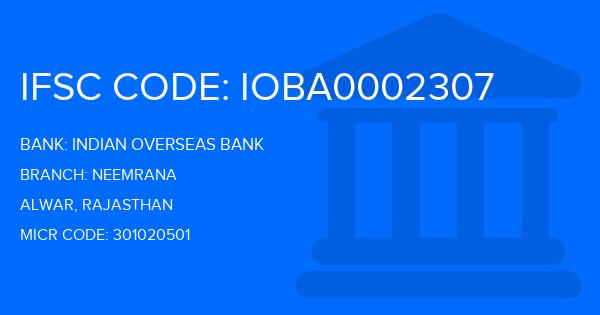 Indian Overseas Bank (IOB) Neemrana Branch IFSC Code