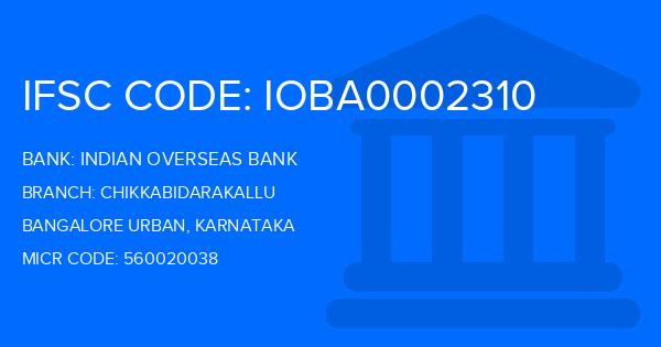 Indian Overseas Bank (IOB) Chikkabidarakallu Branch IFSC Code