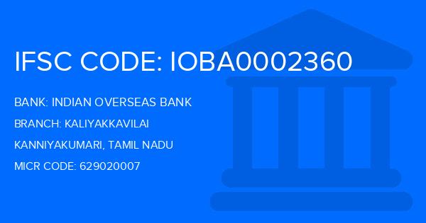 Indian Overseas Bank (IOB) Kaliyakkavilai Branch IFSC Code