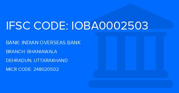 Indian Overseas Bank (IOB) Bhaniawala Branch IFSC Code