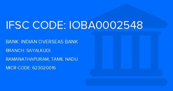 Indian Overseas Bank (IOB) Sayalkudi Branch IFSC Code