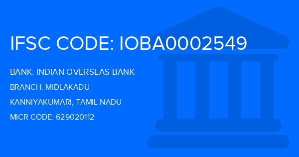 Indian Overseas Bank (IOB) Midlakadu Branch IFSC Code