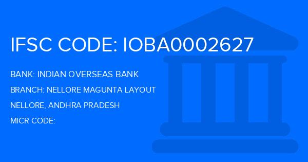 Indian Overseas Bank (IOB) Nellore Magunta Layout Branch IFSC Code