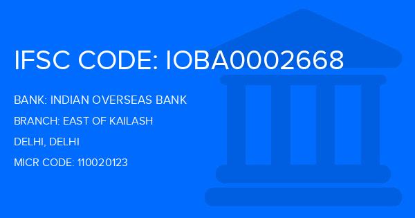 Indian Overseas Bank (IOB) East Of Kailash Branch IFSC Code