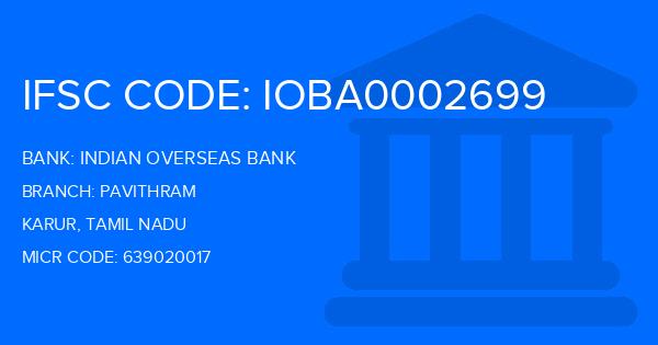 Indian Overseas Bank (IOB) Pavithram Branch IFSC Code