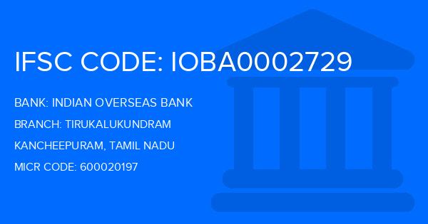 Indian Overseas Bank (IOB) Tirukalukundram Branch IFSC Code