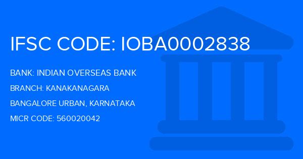 Indian Overseas Bank (IOB) Kanakanagara Branch IFSC Code