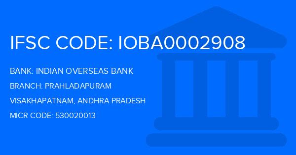 Indian Overseas Bank (IOB) Prahladapuram Branch IFSC Code
