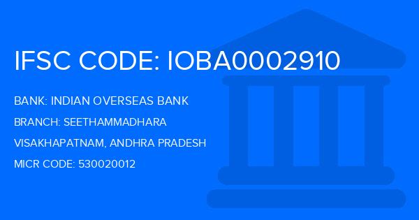 Indian Overseas Bank (IOB) Seethammadhara Branch IFSC Code
