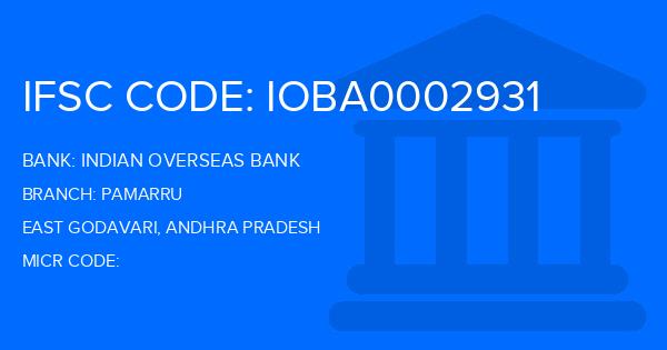 Indian Overseas Bank (IOB) Pamarru Branch IFSC Code