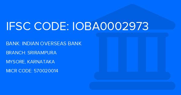 Indian Overseas Bank (IOB) Srirampura Branch IFSC Code