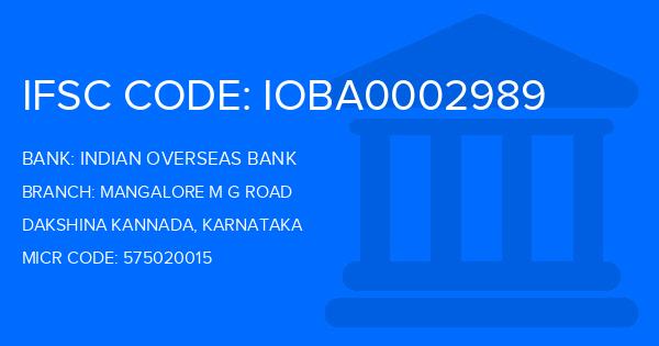 Indian Overseas Bank (IOB) Mangalore M G Road Branch IFSC Code