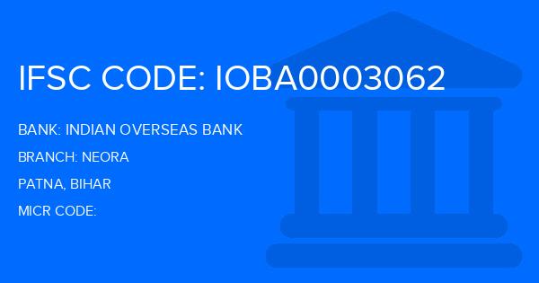 Indian Overseas Bank (IOB) Neora Branch IFSC Code