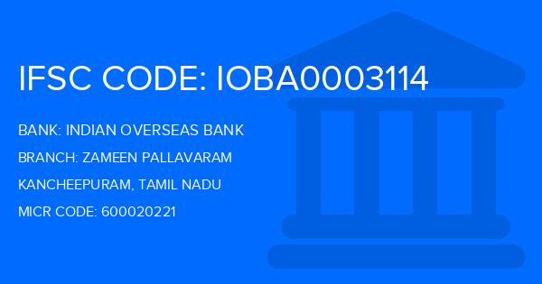 Indian Overseas Bank (IOB) Zameen Pallavaram Branch IFSC Code