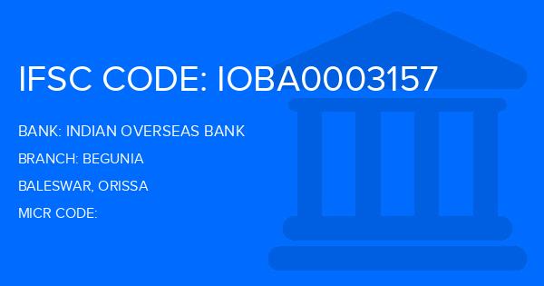 Indian Overseas Bank (IOB) Begunia Branch IFSC Code