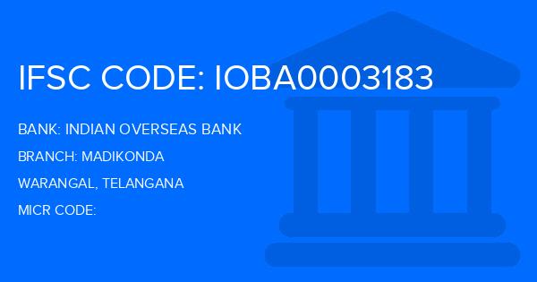 Indian Overseas Bank (IOB) Madikonda Branch IFSC Code