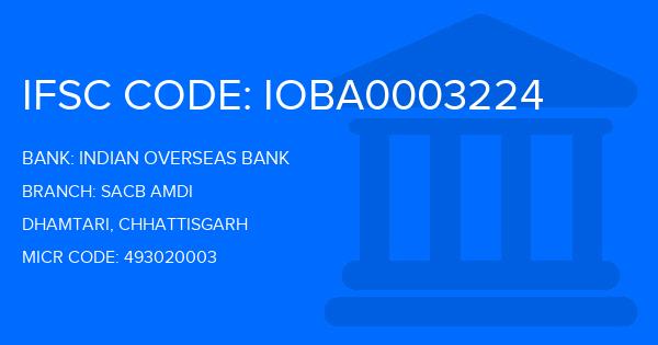 Indian Overseas Bank (IOB) Sacb Amdi Branch IFSC Code