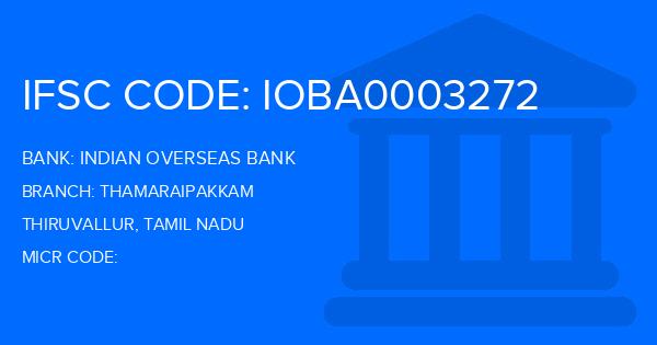 Indian Overseas Bank (IOB) Thamaraipakkam Branch IFSC Code