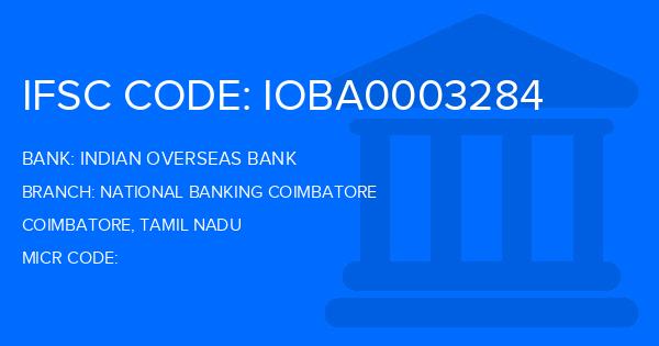 Indian Overseas Bank (IOB) National Banking Coimbatore Branch IFSC Code