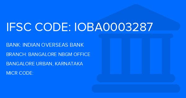 Indian Overseas Bank (IOB) Bangalore Nbgm Office Branch IFSC Code