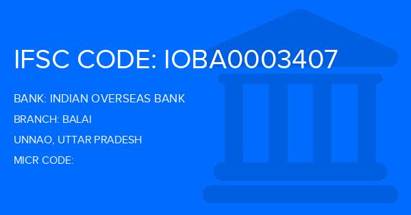 Indian Overseas Bank (IOB) Balai Branch IFSC Code