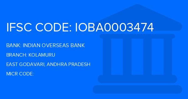 Indian Overseas Bank (IOB) Kolamuru Branch IFSC Code