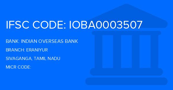 Indian Overseas Bank (IOB) Eraniyur Branch IFSC Code
